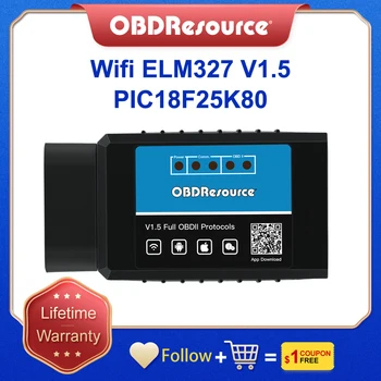 ELM327 OBD2 wi-FI V1.5 ELM 327 PIC18F25K80 de 12V do Carro Ferramenta de Diagnóstico OBD II Adaptador Automático do Leitor de Código De BMW, Mercedes, Porsche Vag