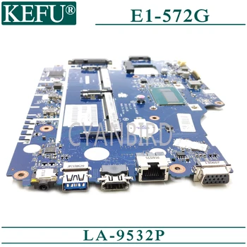 KEFU LA-9532P original da placa-mãe para Acer E1-572G com I7-4500U Laptop placa-mãe