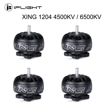 IFlight XING 1204 4500KV / 6500KV Motor Brushless 2S-4S liop Bateria Micro Motor para FPV grito de drones