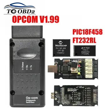 Firmware V1.99 OPCOM V1.99/1.95/1.78/1.70/1.65/1.59 Para Opel OBD2 OP/OPCOM Ferramenta de Diagnóstico Com Chip de PIC18F458