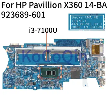 KoCoQin Laptop placa-mãe Para o HP Pavillion X360 14-BA Núcleo de SR343 i3-7100U placa-mãe 923689-601 16872-1